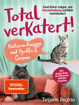 cover image of Total verkatert! Katzen-Knigge mit Apollo & Cosmo